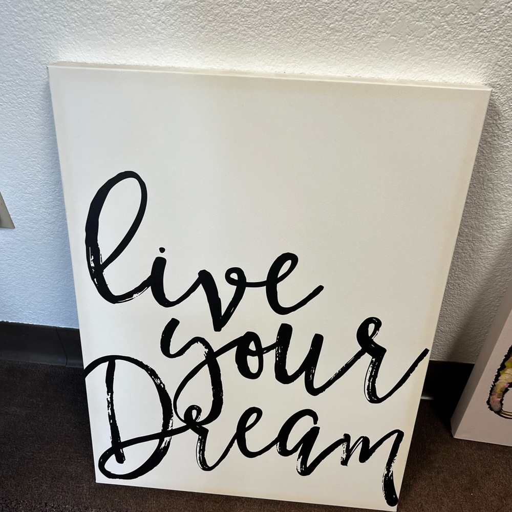 Live your dream decorative sign